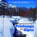 Printemps Des Alpes: Géographies Sonores Par Francis Wargnier