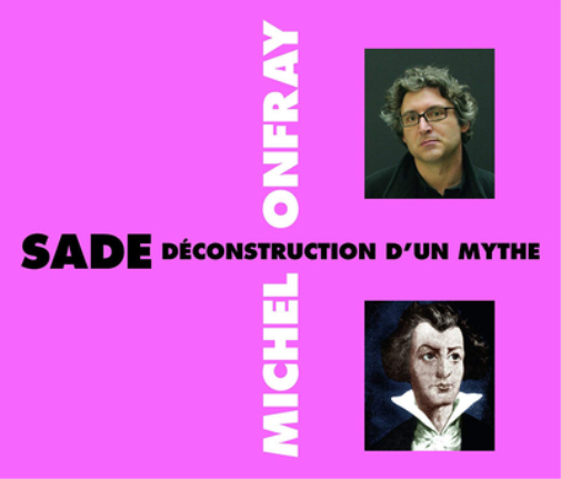 Sade Déconstruction D'un Mythe