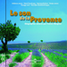Le Son De La Provence: Géographies Sonores Par Francis Wargnier