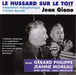 Le Hussard Sur Le Toit: Jean Giono: Adaptation Radiophonique D'Andre Bourdil