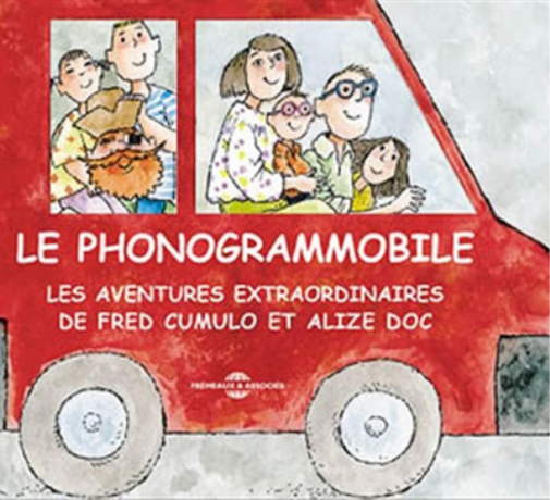 Le Phonogrammobile: Les Aventures Extraordinaires De Fred Cumulo Et Alizé Doc