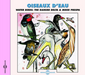 Oiseaux D'eau: Water Birds: The Danube Delta & Mikri Prespa