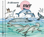 Je Découvre La Mer