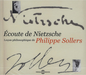 Écoute De Nietzsche: Leçon Philosophique