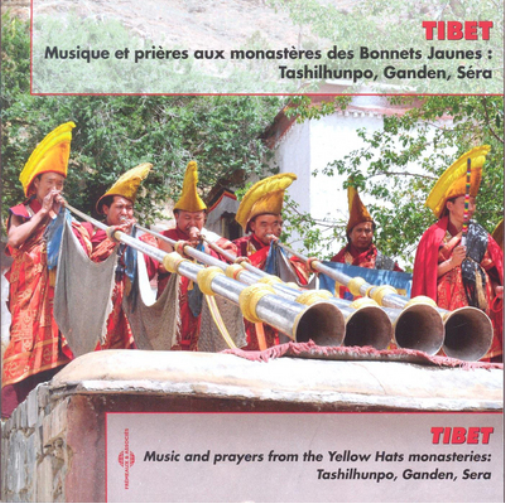 Tibet: Music and Prayers from the Yellow Hats Monasteries