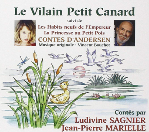Le Vilain Petit Canard (Contes D'Andersen)
