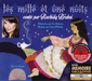Les Mille Et Une Nuits: Conté Par Rachida Brakni