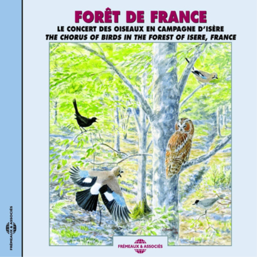 Foret De France: Le Concert Des Oiseaux En Campagne D'Isere: The Chorus of Birds in the Forest of Isere, France