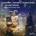 Taneyev/Rimsky-Korsakov: Piano Trios