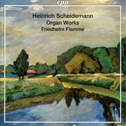 Heinrich Scheidemann: Organ Works - Volume 15