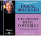 L'occident Est-il Coupable?