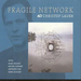 Fragile Network