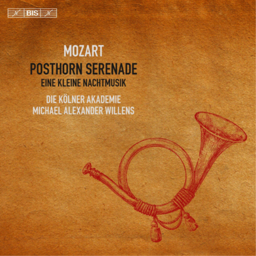 Mozart: Posthorn Serenade/Eine Kleine Nachtmusik
