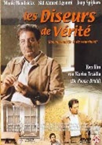 Diseurs de verite
