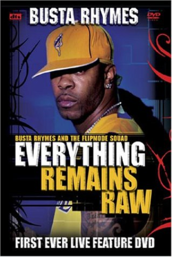 Busta Rhymes-Everything Remains Raw