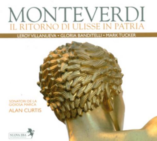 Monteverdi: Il Ritorno Di Ulisse in Patria