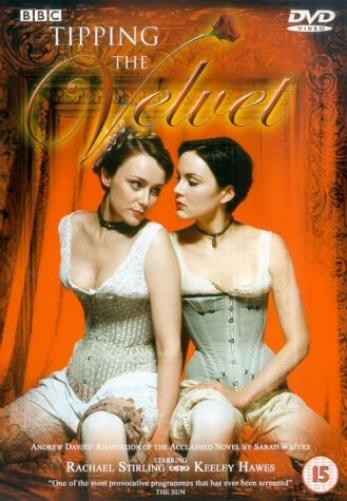 Tipping the Velvet : The Complete BBC Series