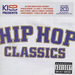 Kiss Presents Hip Hop Classics