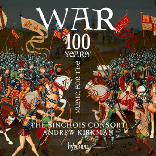 Music for the 100 Years' War