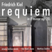 Friedrich Kiel: Requiem in F Minor Op. 20