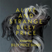 Alive and Strange
