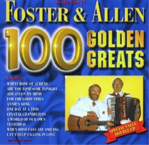 Foster & Allen olden Greats