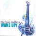 Wake Up