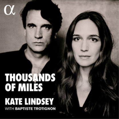 Kate Lindsey: Thousands of Miles