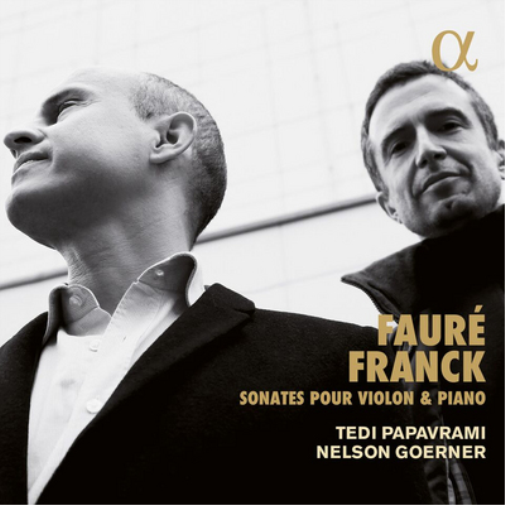 Fauré/Franck: Sonates Pour Violon & Piano