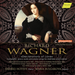 Richard Wagner: Declarations of Love: Complete Piano Works and Piano Songs for Mathilde and Cosima