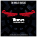 Versus 1: It Will Burn Us Without Leaving Ash