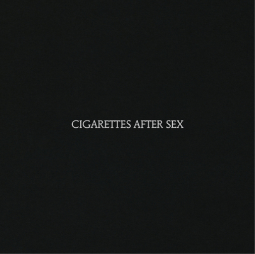 Cigarettes After Sex