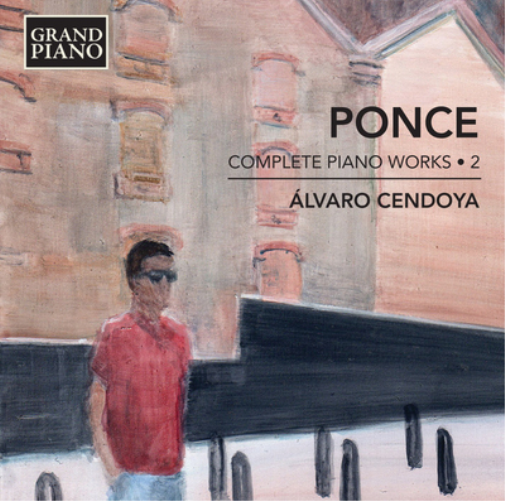 Ponce: Complete Piano Works - Volume 2