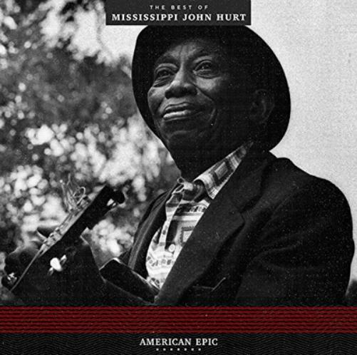 The Best of Mississippi John Hurt