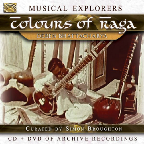 Musical Explorers: Colours of Raga