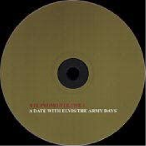 A Date With Elvis - The Army Years