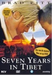 Seven years in Tibet
