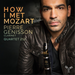 Pierre Genisson: How I Met Mozart