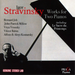 Igor Stravinsky: Works for Two Pianos