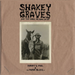 Shakey Graves and the Horse He Rode in On