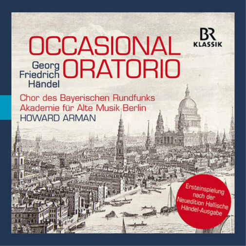 George Frederich Handel: Occasional Oratorio