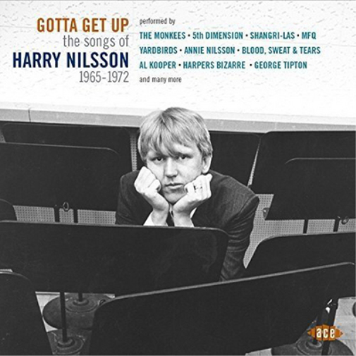 Gotta Get Up: The Songs of Harry Nilsson 1965-1972