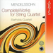 Complete Works for String Quartets (Bartholdy-quartett)
