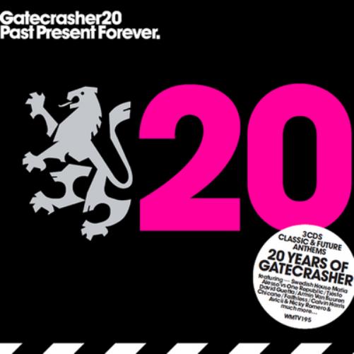 Gatecrasher 20: Past Present Future