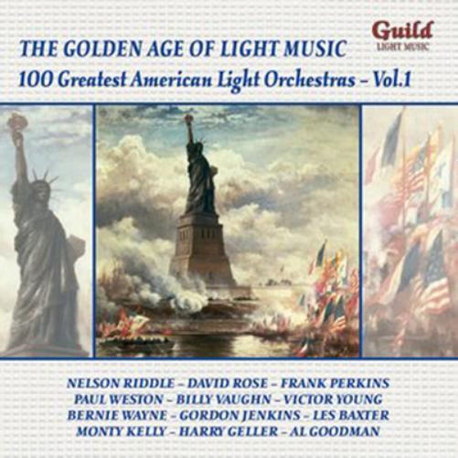 100 Greatest American Light Orchestras - Volume 1