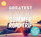 Greatest Ever! Summer Road Trip
