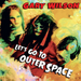 Let's Go to Outer Space