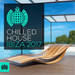 Chilled House: Ibiza 2017