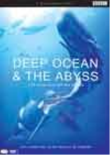Deep Ocean & The Abyss (import