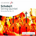 Franz Schubert: String Quintet